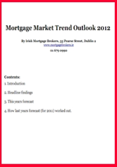 Mortgage Market Trend Outlook 2012