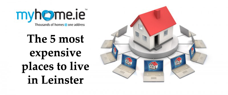 The five most expensive places to live in Leinster have been revealed
